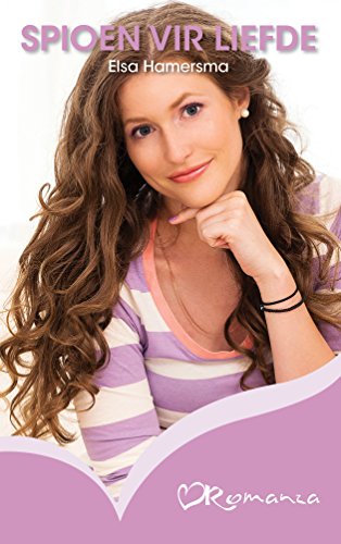 Spioen vir liefde (Afrikaans Edition)