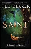 Saint: A Paradise Novel (The Books of History Chronicles)