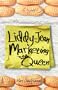 Liddy-Jean, Marketing Queen