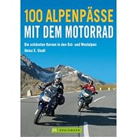 Westalpen mit dem Motorrad: