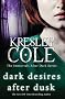 Dark Desires After Dusk (Immortals After Dark 6)