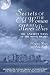 Secrets of The Old Woman Who Never Dies: The Ancient Ways of the Moon Phases