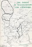 The forest in Walthamstow and Chingford