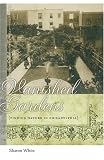 Vanished Gardens: Finding Nature in Philadelphia (Association of Writers and Writing Programs Award for Creative Nonfiction) (Awp Award Series in Creative Nonfiction)