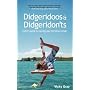 Didgeridoos and Didgeridon'ts: A Brit's Guide to M&hellip by Vicky Gray