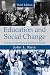 Education and Social Change: Contours in the history of American schooling