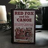 Red Fox and His Canoe Weekly Reader book Club Edition (I can read book)