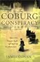 The Coburg Conspiracy