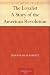 The Loyalist A Story of the American Revolution