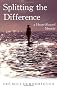 Splitting the Difference: A Heart-Shaped Memoir