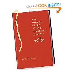 The Gospel of the Flying Spaghetti Monster