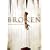 Broken - Keiner kann dich retten
