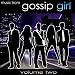 Music From Gossip Girl Volume 2