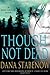 Though Not Dead: A Kate Shugak Novel (Kate Shugak Novels)