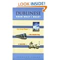 Dublinese: Know What I Mean?