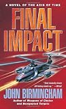 Final Impact (The Axis of Time)