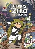 Legends of Zita the Spacegirl