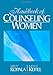 Handbook of Counseling Women