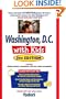 Fodor's Washington, D.C. with Kids, 5th Edition: Including Mount Vernon, Arlington and Old Town Alexandria (Travel Guide)