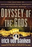Odyssey of the gods : the history of extraterrestrial contact in ancient Greece