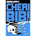 Cheri Bibi Tome 1