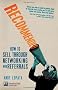 Recommended: How to Sell Through Networking and Referrals (Financial Times Series)