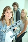 Friends of Choice