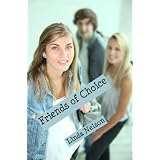 Friends of Choice (Wings from Ashes, #1) ~ Linda Nelson