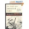 The Man Who Invented Fidel: Castro, Cuba, and Herbert L. Matthews of The New York Times