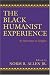 The Black Humanist Experience: An Alternative to Religion