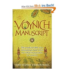 The Voynich Manuscript: The Unsolved Riddle of an Extraordinary Book Which Has Defied Interpretation for Centuries: The Unsolved Riddle of an ... Book Which Even Today Defies Interpretation