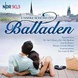 Unsere Schönsten Balladen-Ndr