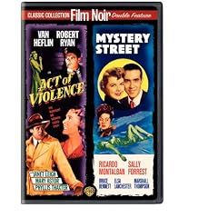 Act of Violence / Mystery Street (Film Noir Double Feature)