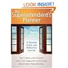 The Superintendent's Planner: A Monthly Guide and Reflective Journal