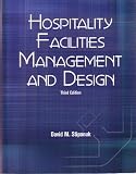 Hospitality Facilities Management and Design