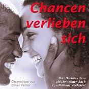H&ouml;rbuch Chancen verlieben sich