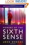 Power of the Sixth Sense: How to Keep Safe in a Hostile World