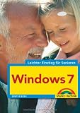 Windows 7 - leichter Einstieg für Senioren