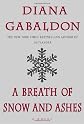 A Breath of Snow and Ashes (Outlander) By Diana Gabaldon