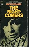The nightcomers : a speculation