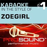 Karaoke - In the Style of ZOEgirl, Vol. 1 - Single (Professional Performance Tracks)