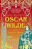 Oscar Wilde and the nest of vipers