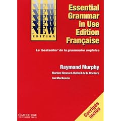 Essential Grammar in Use/Grammaire de Base de la Langue Anglaise