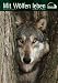 Image of Wolf Magazin: Mit Wölfen leben