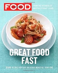 Everyday Food: Great Food Fast