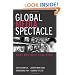 Global Media Spectacle: News War Over Hong Kong
