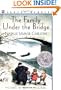 The Family Under the Bridge