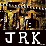Click for more about Jrk : JRK and Jessica Cooke.