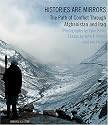 Histories Are Mirrors: The Path of Conflict through Iraq and Afghanistan