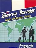 Savvy Traveler French:  Shopping